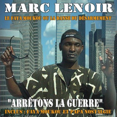 Arrêtons la guerre - EP