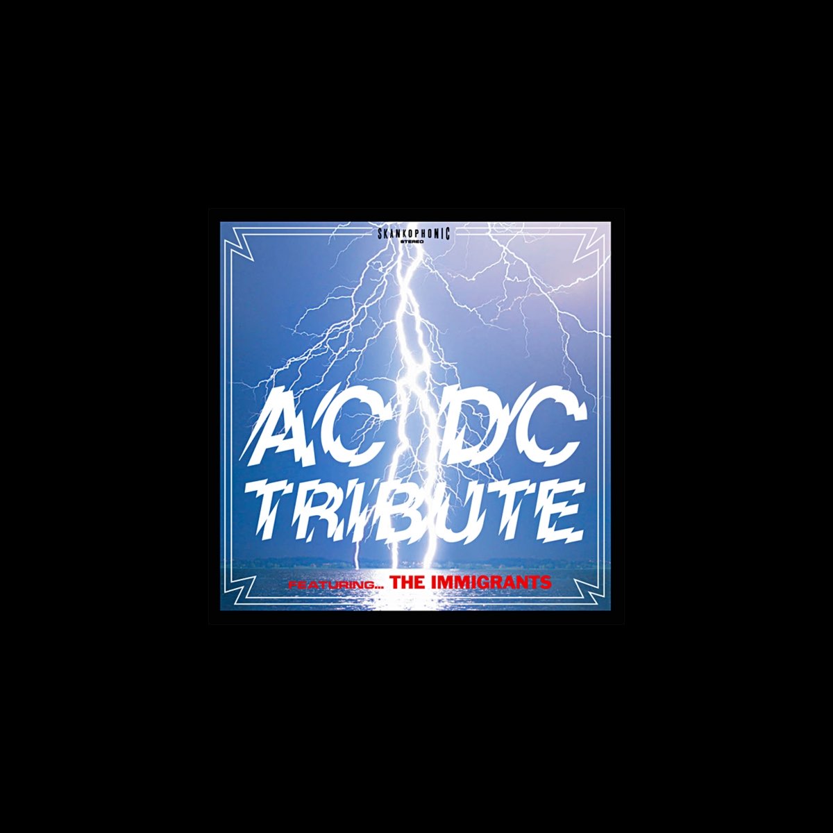 ‎Tribute to AC/DC - Album by The Immigrants - Apple Music