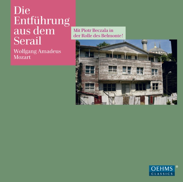 Mozart: Die Entfuhrung Aus Dem Serail