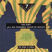 Noia De Porcelana - Pau Riba & Big Ensemble Taller de Músics