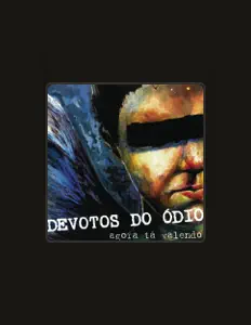 聆聽 Devotos Do Ódio、觀看音樂影片、閱讀小傳、查看巡演日期等！