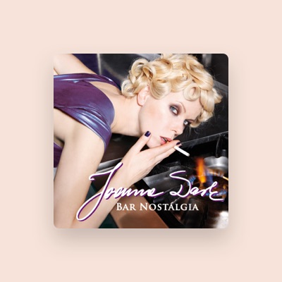Listen to Joanna Dark, watch music videos, read bio, see tour dates & more!