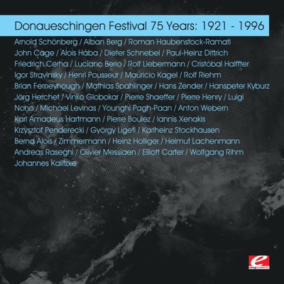 Donaueschingen Festival 75 Years: 1921 - 1996 (Remastered)