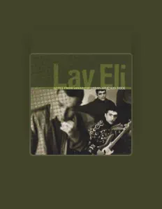 Listen to Lav Eli, watch music videos, read bio, see tour dates & more!