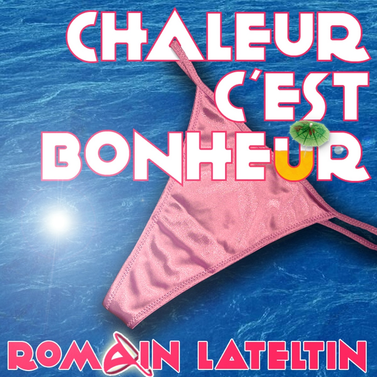 Cover du titre Chaleur, c'est bonheur