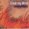 Clear My Mind