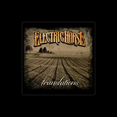Listen to Electric Horse, watch music videos, read bio, see tour dates & more!