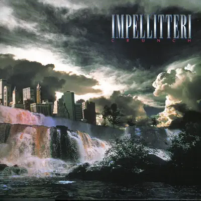 CRUNCH - Impellitteri CRUNCH - Impellitteri