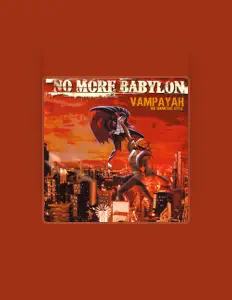 Listen to No More Babylon, watch music videos, read bio, see tour dates & more!