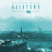 Raintown - Deacon Blue