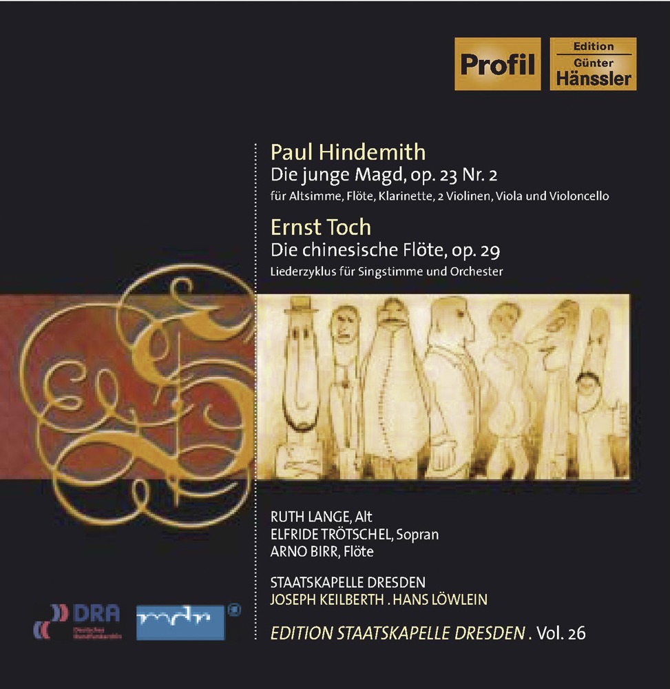 Обложка альбома «Hindemith, P.: Junge Magd (Die) - Toch, E.: Die Chinesische Flote (Staatskapelle Dresden Edition, Vol. 26)» — Staatskapelle Dresden, Joseph Keilberth, Ruth Lange, Hans Löwlein & Elfriede Trötschel