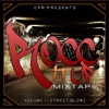 Rocc it Up Mixtape Vol. 1 Street Blowz