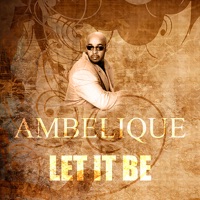 Let It Be - Single - Ambelique