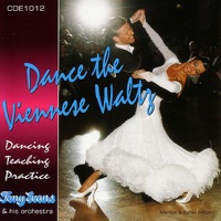 Dance the Viennese Waltz (Music for Dancing) - Tony Evans and His Orchestra