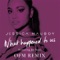 What Happened to Us (OFM Remix) [feat. Jay Sean] - Jessica Mauboy lyrics