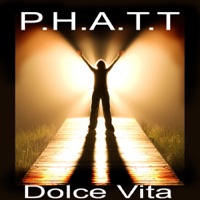 Dolce Vita - Single - P.H.A.T.T.