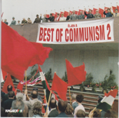 Best of Communism 2 - Válogatott mozgalmi dalok