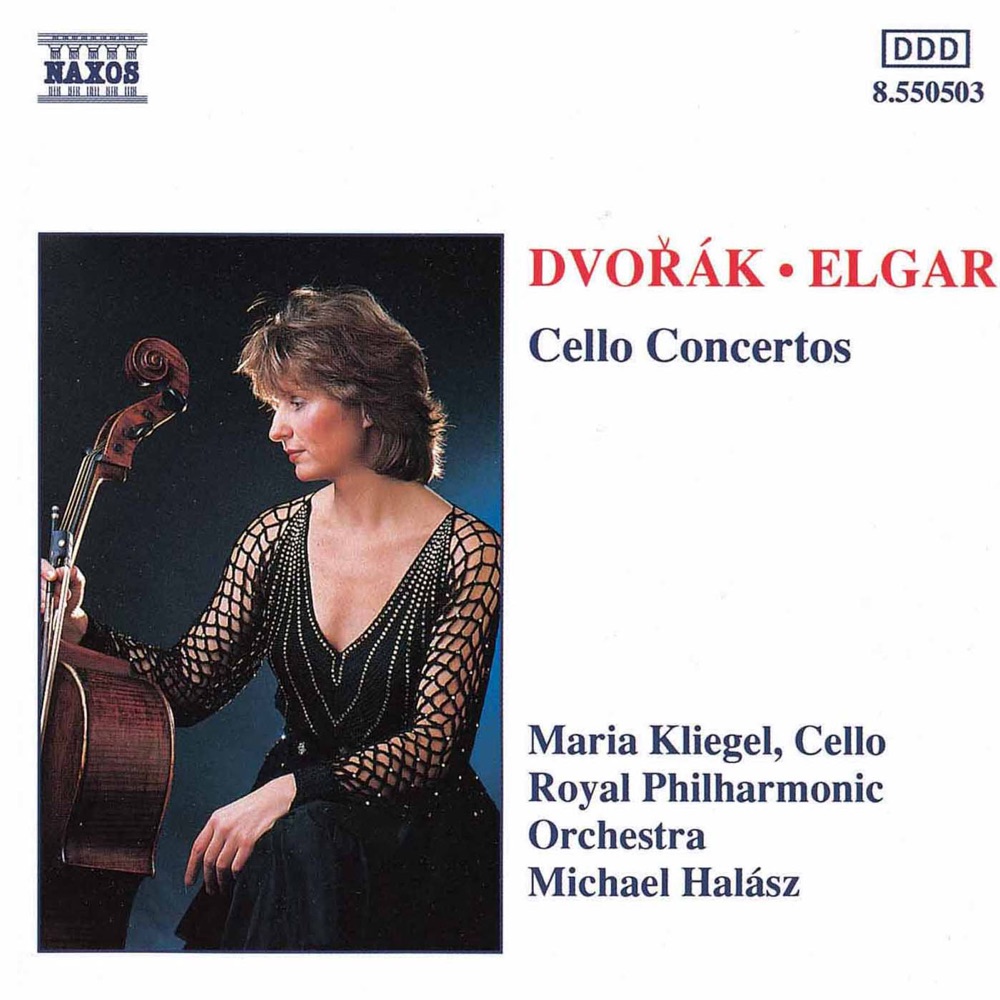 Обложка альбома «Dvorak & Elgar: Cello Concertos» — Maria Kliegel, Michael Halász & Royal Philharmonic Orchestra