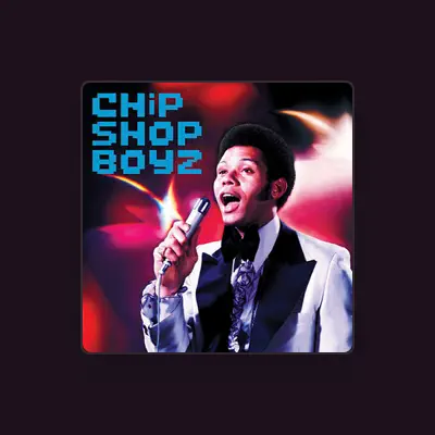 Listen to CHiP SHOP BOYZ, watch music videos, read bio, see tour dates & more!