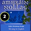 Celtic Christmas Songs 2 (English) Amhrán Nollag