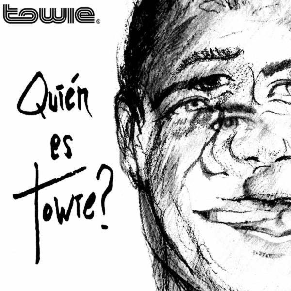 Quien Es Towie? - Single