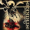 The Strikers - Cant Win Them All