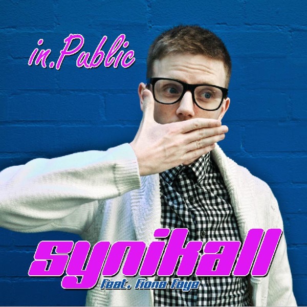 In Public (feat. Fiona Faye) - Single