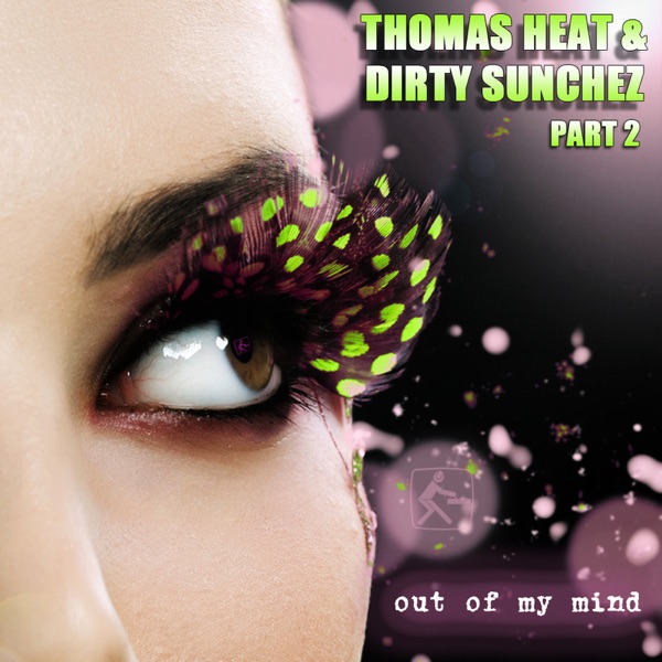 Out of My Mind (Part 2) [Remixes] - EP