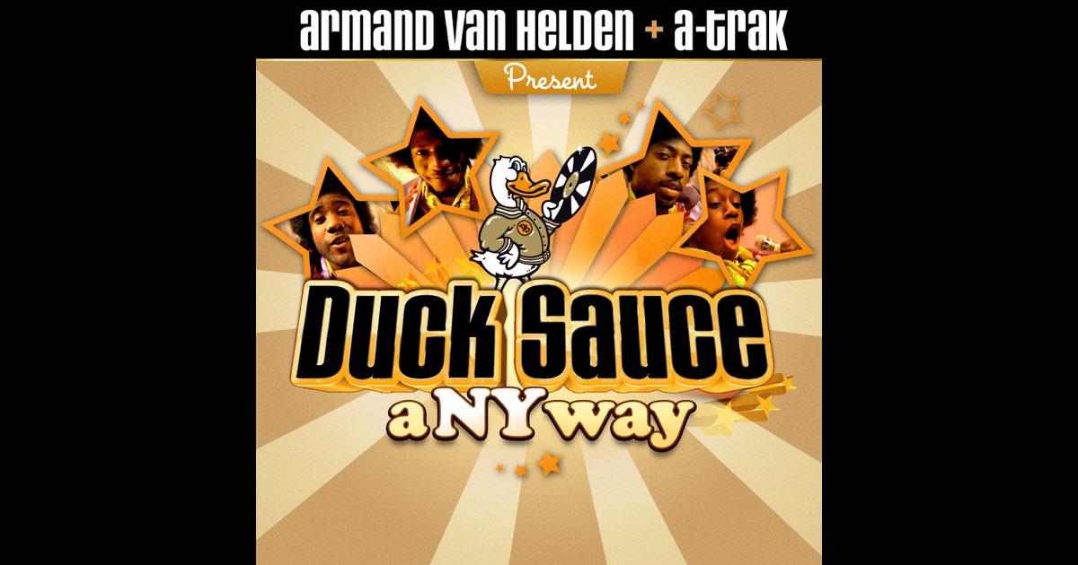 aNYway (Armand Van Helden & A-Trak Presents Duck Sauce) - Single