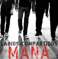 Labios Compartidos - Single - Maná