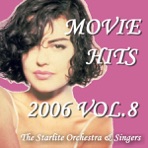 Movie Hits 2006 Vol.8