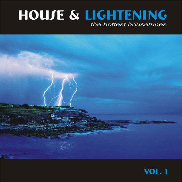 House & Lightening, Vol. 1