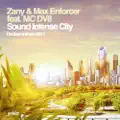 Sound Intense City (Decibel Club Anthem)