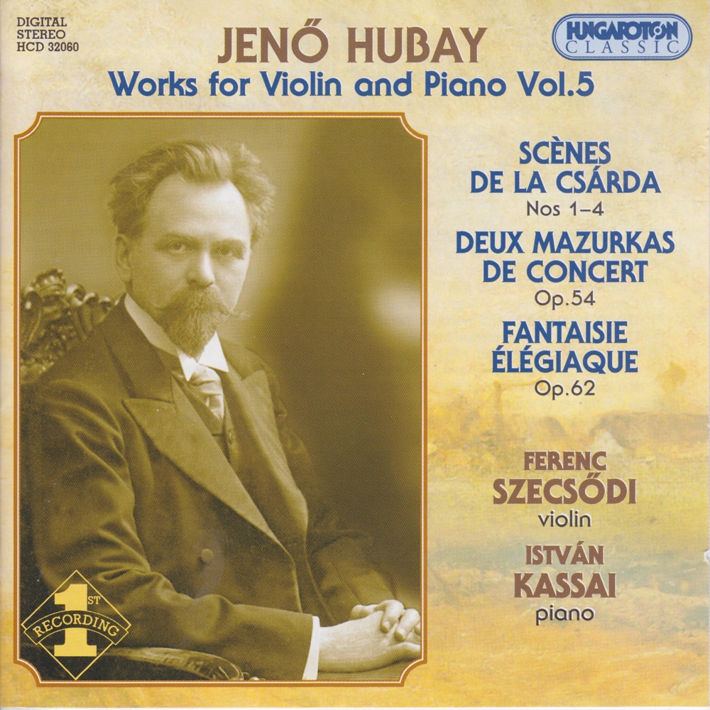 Обложка альбома «Works for Violin and Piano Vol.5» — Ferenc Szecsődi & István Kassai