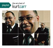 Playlist: The Very Best of Kurt Carr artwork