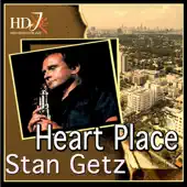 Listen to Heart Place by Stan Getz