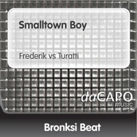 Smalltown Boy (Frederik vs. Turatti) [feat. Lorie Madison] - Single - Bronski Beat