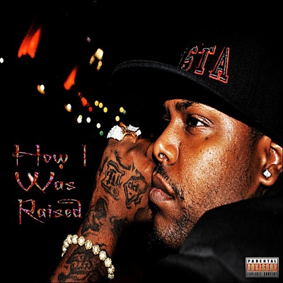 How I Was Raised - Single