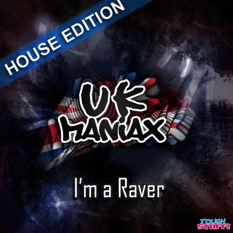 I'm a Raver (House Edition) - EP