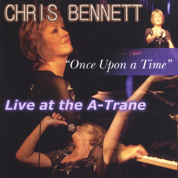 "Once Upon a Time" Live At the A-Trane