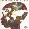 GTS feat. Norma Jean Wright & Luci Martin (EX. CHIC) - Brand New World (feat. Melodie Sexton)