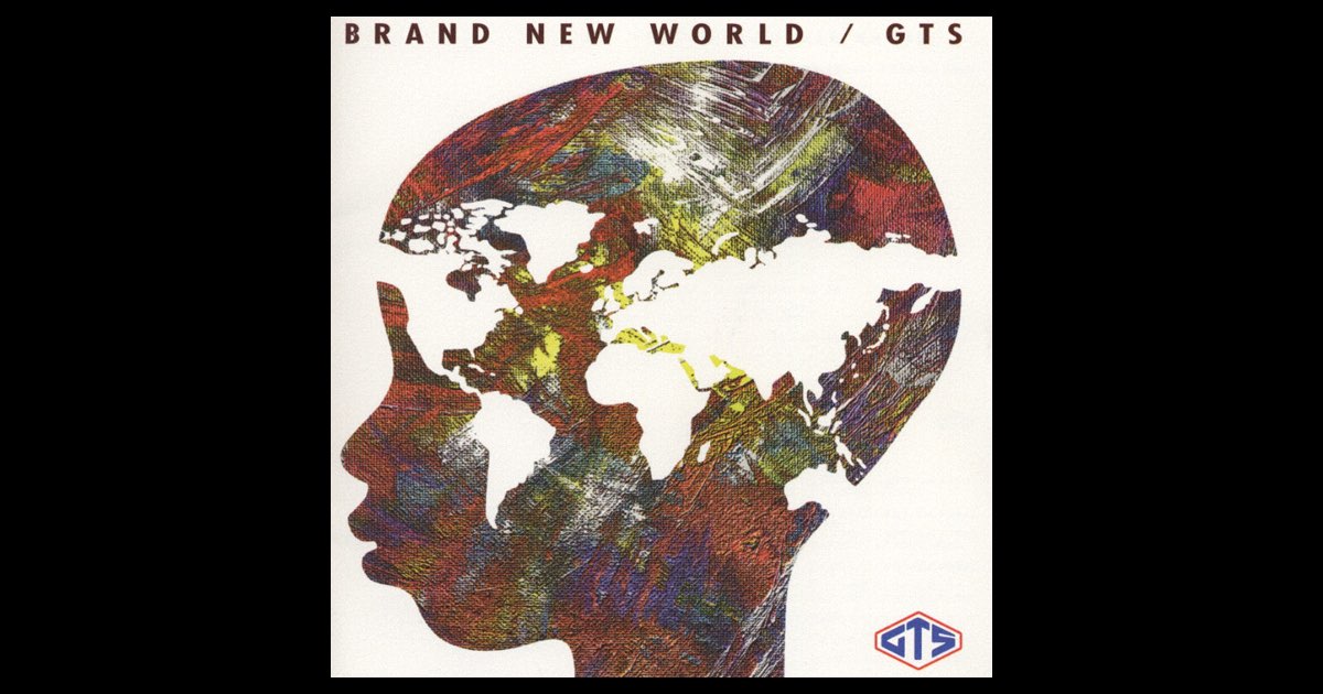 Brand New World - GTSのアルバム - Apple Music