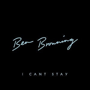 I Can't Stay - Single