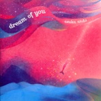 Dream of You