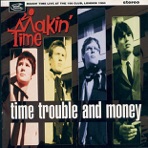 Time, Trouble and Money (Live)