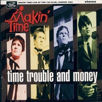 Makin' Time - Here Is My Number (Live)