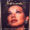 - - - Karina.  El baul de los recuerdos.