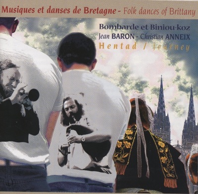 Hentad - Journey (Musiques et danses de Bretagne)