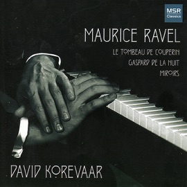 Le Tombeau de Couperin: V. Menuet David Korevaar