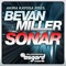 Sonar (Rob Andrews Mix) - Akira Kayosa & Bevan Miller lyrics